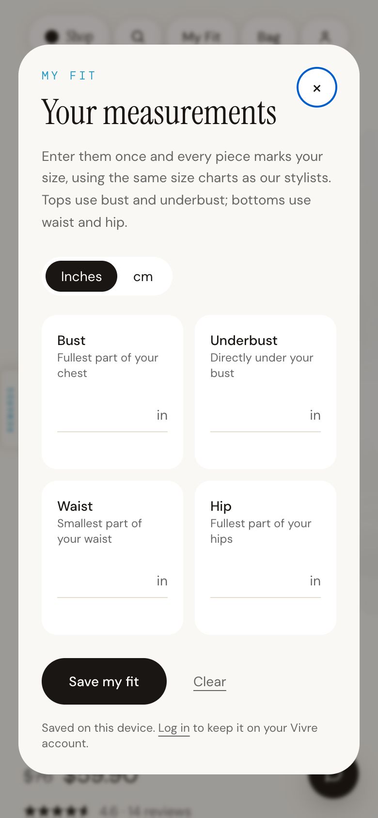 My Fit: a panel to enter bust, underbust, waist and hip, in inches or centimetres.